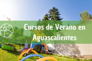 Curso de verano en Aguascalientes para niños y adolescentes: manualidades, fútbol e idiomas en tu zona