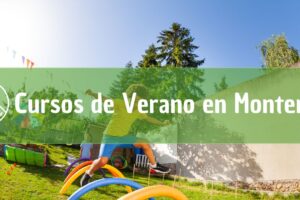 Curso de verano en Monterrey para niños y adolescentes: manualidades, fútbol e idiomas en tu zona